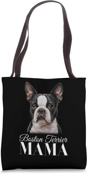 Boston Terrier Mama Tote Bag